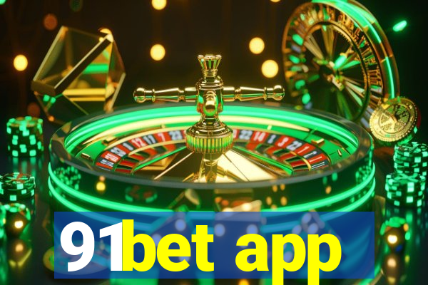 91bet app